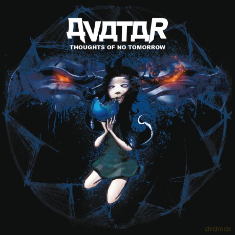 Avatar: Thoughts of No Tomorrow [CD]