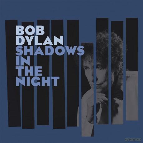 Bob Dylan: Shadows in the Night [2xWinyl]