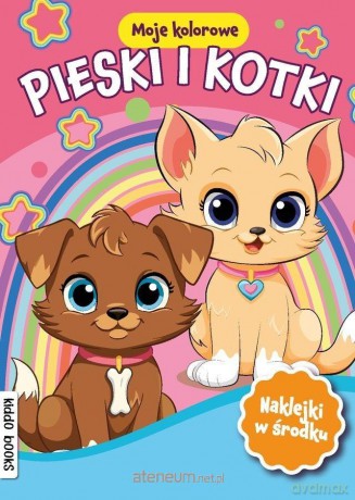 Moje kolorowe. Pieski i kotki [KSIĄŻKA]