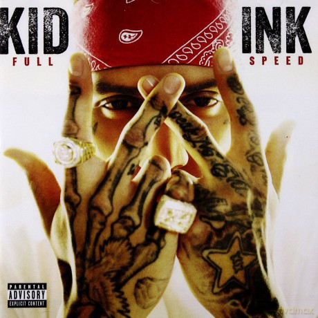 Kid Ink: Full Speed (Best Buy Explicit) [CD]
