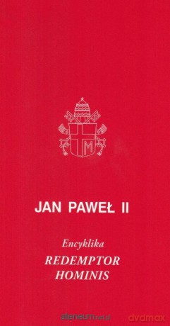 Redemptor hominis. Encyklika - Jan Paweł II [KSIĄŻKA]