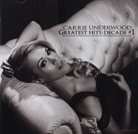 Carrie Underwood: Greatest Hits: Decade #1 [2CD]