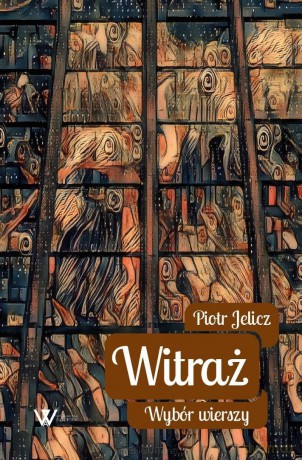 Witraż - Piotr Jelicz [KSIĄŻKA]