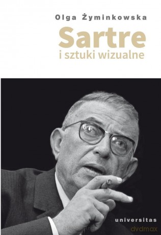 Sartre i sztuki wizualne - Olga Żyminkowska [KSIĄŻKA]