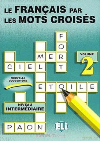 Le Francais Par Les Mots Croises [KSIĄŻKA]