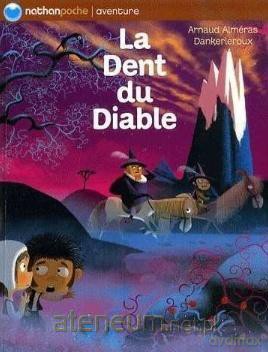 Dent du Diable - Arnaud Almeras, Dankerleroux [KSIĄŻKA]