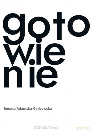 Gotowienie - Renata Adamska-Garbowska [KSIĄŻKA]