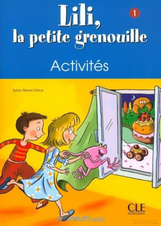Lili la petite grenouille 1 ćwiczenia - Sylvie Meyer-Dreux, Michel Savart [KSIĄŻKA]