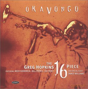 Greg Hopkins 16 Piece: Okavongo [CD]
