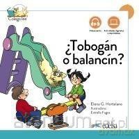 Tobogan o balancin - Elena Gonzalez Hortelano, Mara Luisa Hortelano Or [KSIĄŻKA]