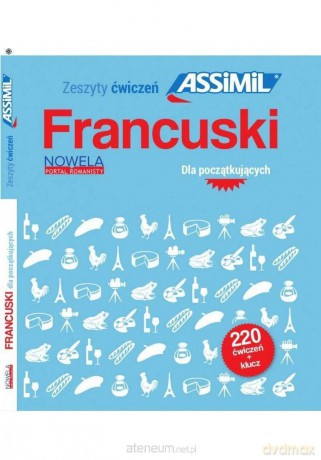 Zeszyty ćwiczeń Assimil. Francuski dla... - Estelle Demontrond-Box [KSIĄŻKA]