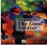 Good soldier - Ford Maddox Ford [KSIĄŻKA]