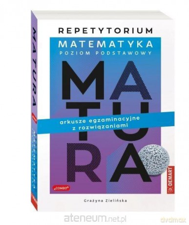 Matematyka Matura poziom podstawowy - Grażyna Zielińska [KSIĄŻKA]