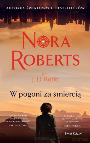 W pogoni za śmiercią - Nora Roberts [KSIĄŻKA]