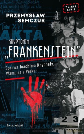 Kryptonim Frankenstein - Przemysław Semczuk [KSIĄŻKA]