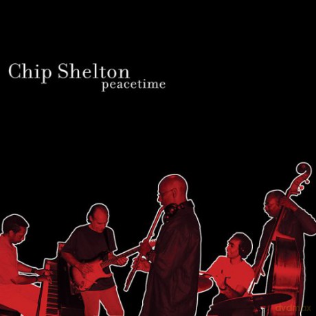 Chip Shelton: Peacetime [CD]