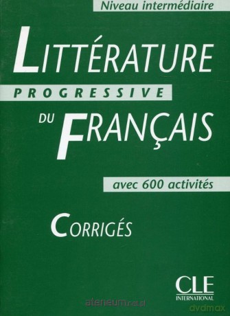 Litterature progressive du francais Intermediaire - Nicole Blondeau [KSIĄŻKA]