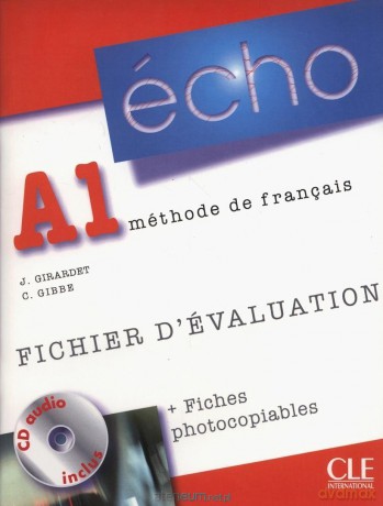 Echo A1 fichier d'evaluation + CD - Jacky Girardet [KSIĄŻKA]