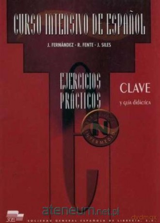 Curso intensivo de espanol elemental intermedio... [KSIĄŻKA]