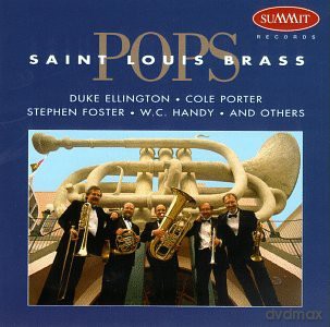 St. Louis Brass Quintet: Pops [CD]