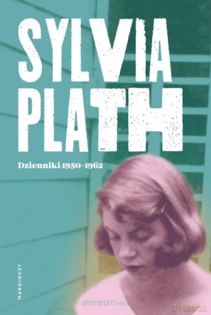 Dzienniki 1950-1962 - Sylvia Plath [KSIĄŻKA]