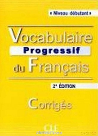 Vocabulaire progressif du Francais niveau debutant - Miquel Claire [KSIĄŻKA]