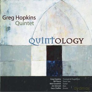 Greg Hopkins Quintet: Quintology [CD]