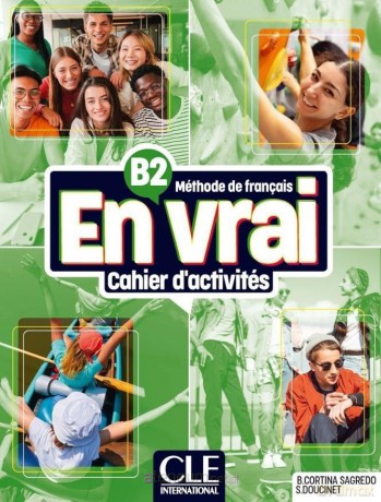 En vrai ćwiczenia B2 ćwiczenia [KSIĄŻKA]