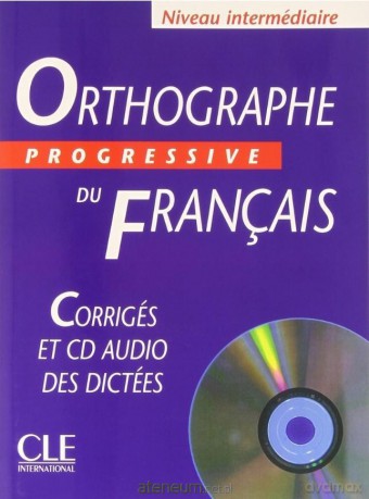 Orthographe progressive du francais interm + CD - Isabelle Chollet [KSIĄŻKA]