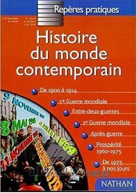 Reperes pratiques Hist.du monde contemporain [KSIĄŻKA]