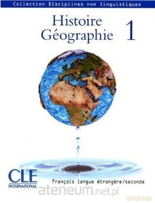 Histoire Geographie 1 - Victoria Diaz, C. Fernandez Rodriguez, Anne-Laure [KSIĄŻKA]