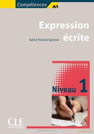 Expression ecrite 1 - Poisson - Quinton Sylvie [KSIĄŻKA]