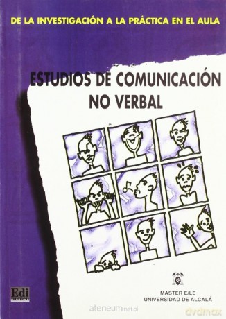 Estudios de comunicacion no verbal - Ana Cestero [KSIĄŻKA]