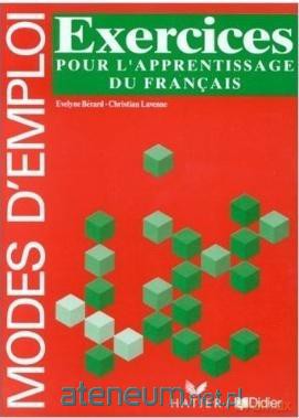 Modes d'emploi - Christian Lavenne, Evelyne Berard [KSIĄŻKA]