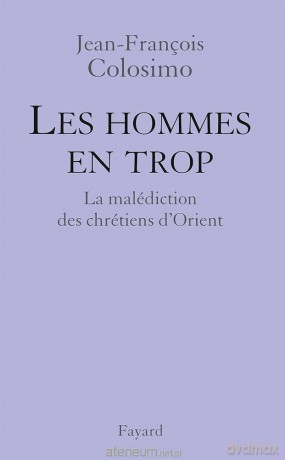 Les Hommes en Trop - Jean-Francois Colosimo [KSIĄŻKA]