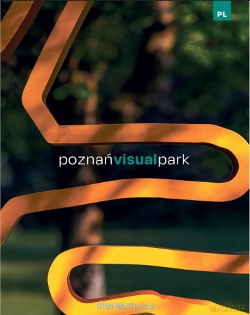 Poznań Visual Park [KSIĄŻKA]
