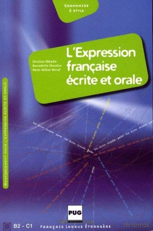 Expression francaise ecrite et orale livre - Abbaddie [KSIĄŻKA]
