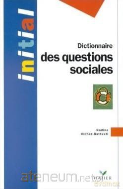 Dictionnaire des questions sociales [KSIĄŻKA]