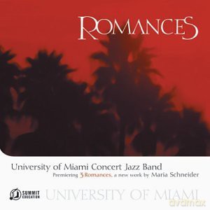 University Of Miami Concert Jazz Band: Romances [CD]