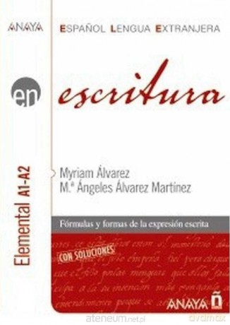 Escritura nivel elemental A1-A2 [KSIĄŻKA]