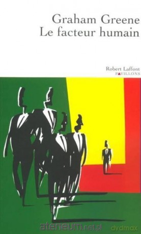 Facteur humain - Graham Greene [KSIĄŻKA]