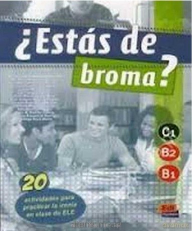 Estas de broma nivel B1-C1 [KSIĄŻKA]