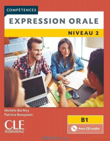 Expression orale 1 2ed B1 podręcznik + CD - Patricia Beaujoin [KSIĄŻKA]