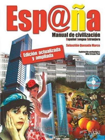 Espana Manual de civilizacion + CD [KSIĄŻKA]