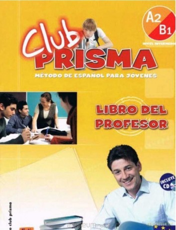 Club Prisma A2/B1 poradnik metodyczny + CD - Sonia Eusebio [KSIĄŻKA]