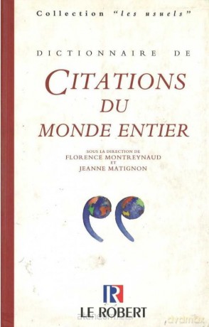 Dictionnaire usuels de citations du monde entier [KSIĄŻKA]