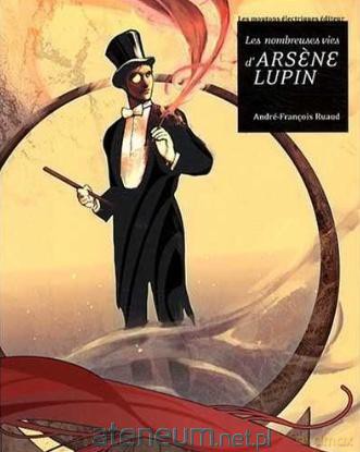 Nombreuses vies d'Arsene Lupin [KSIĄŻKA]