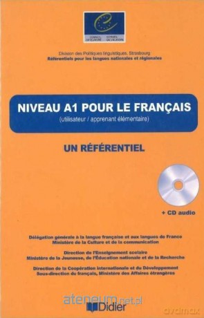Niveau A1 pour le francais un referentiel + CD - Jean-Claude Beacco, Rmy Porquier [KSIĄŻKA]