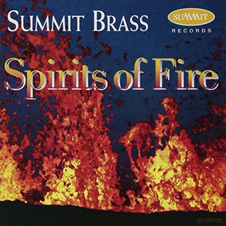 Summit Brass: Spirits Of Fire [CD]