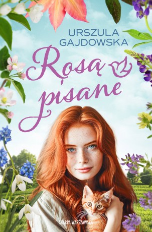 Rosą pisane - Urszula Gajdowska [KSIĄŻKA]